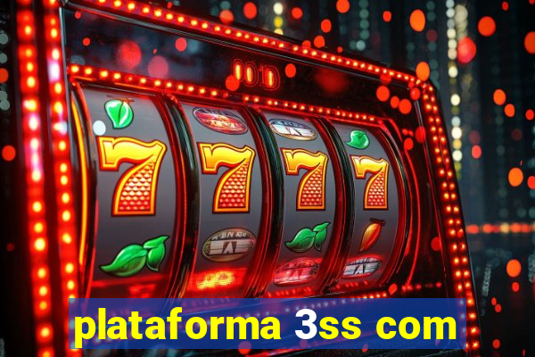 plataforma 3ss com